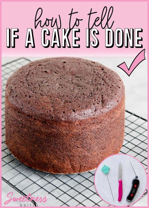 How to tell when cake is done